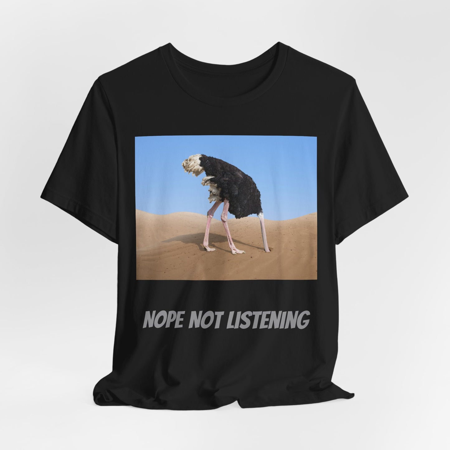 Camiseta avestruz no, no escucho