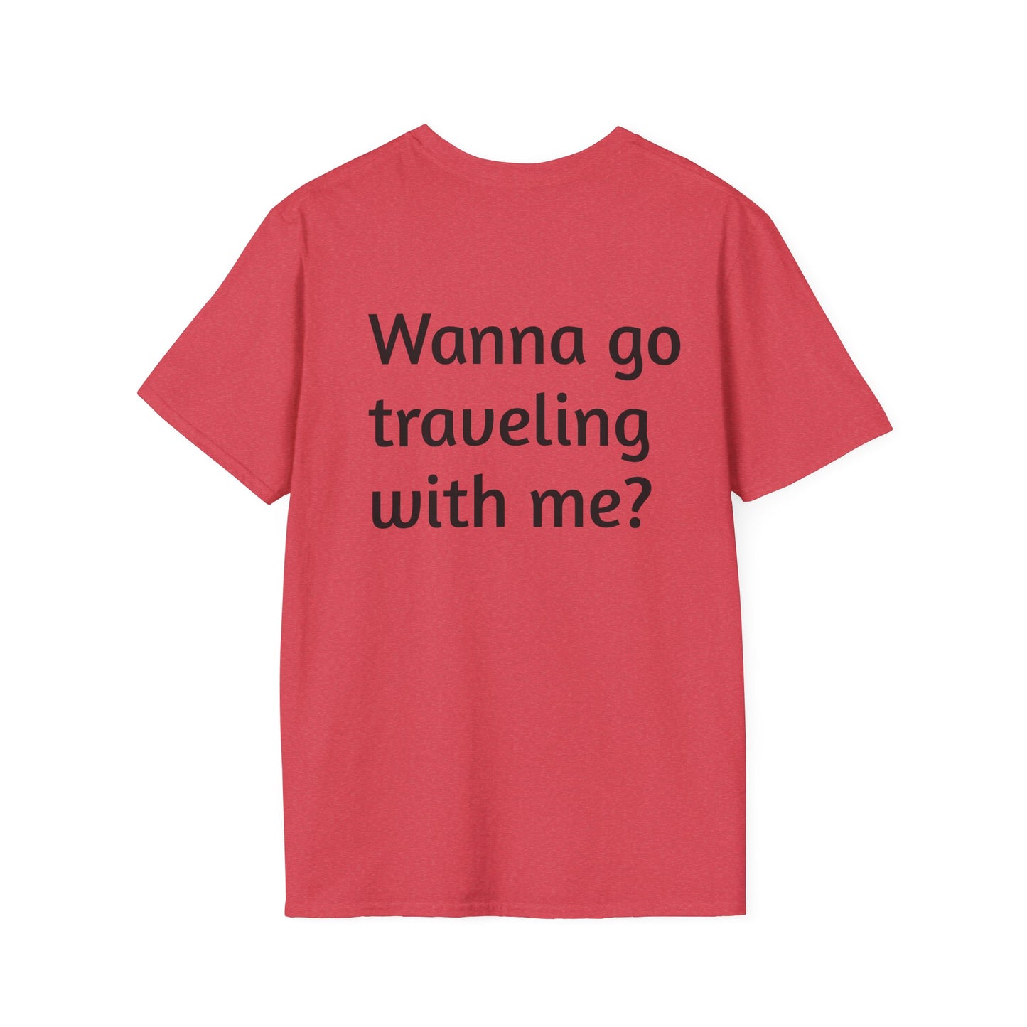 Mary Jordan T-Shirt Wanna Go Traveling With Me