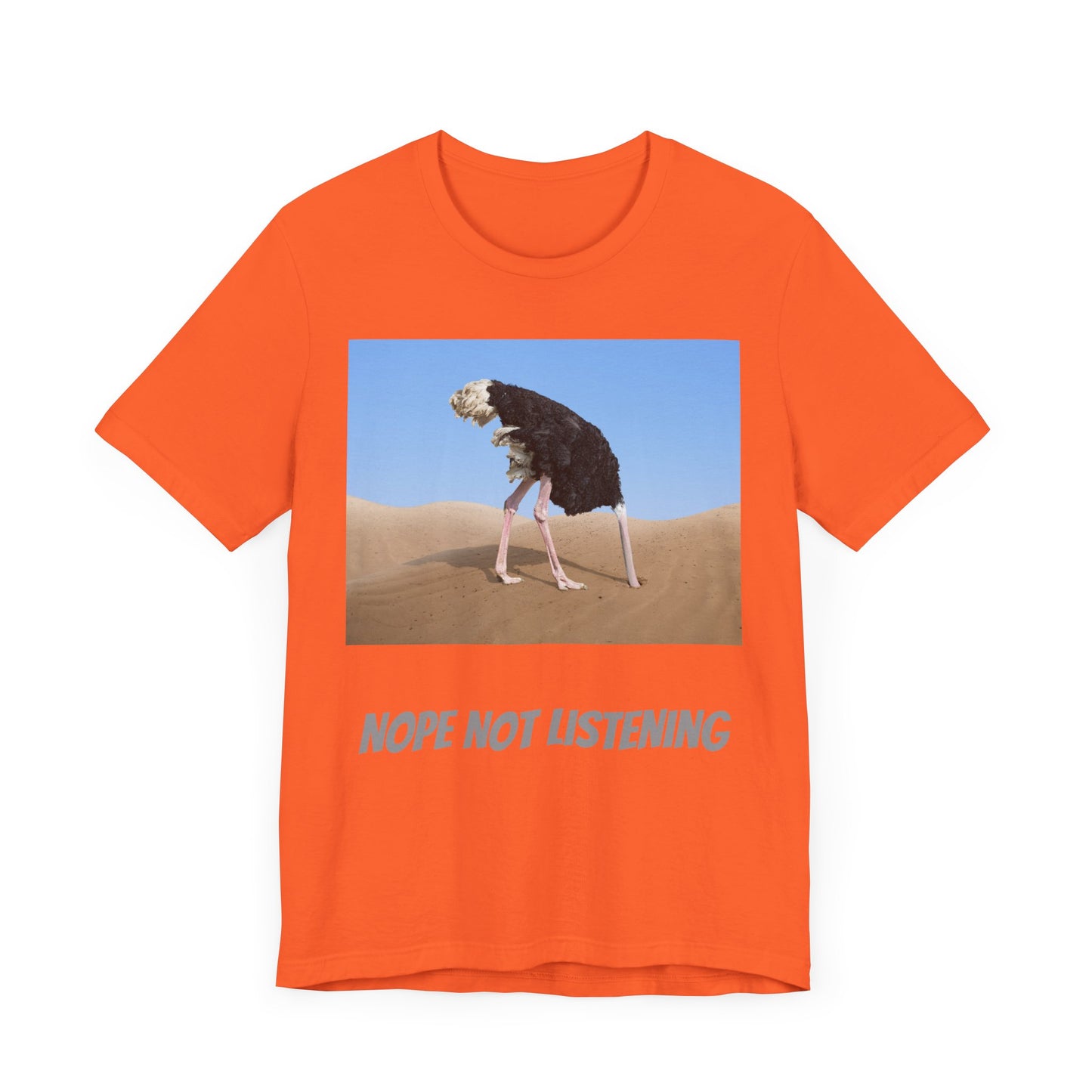 Camiseta avestruz no, no escucho