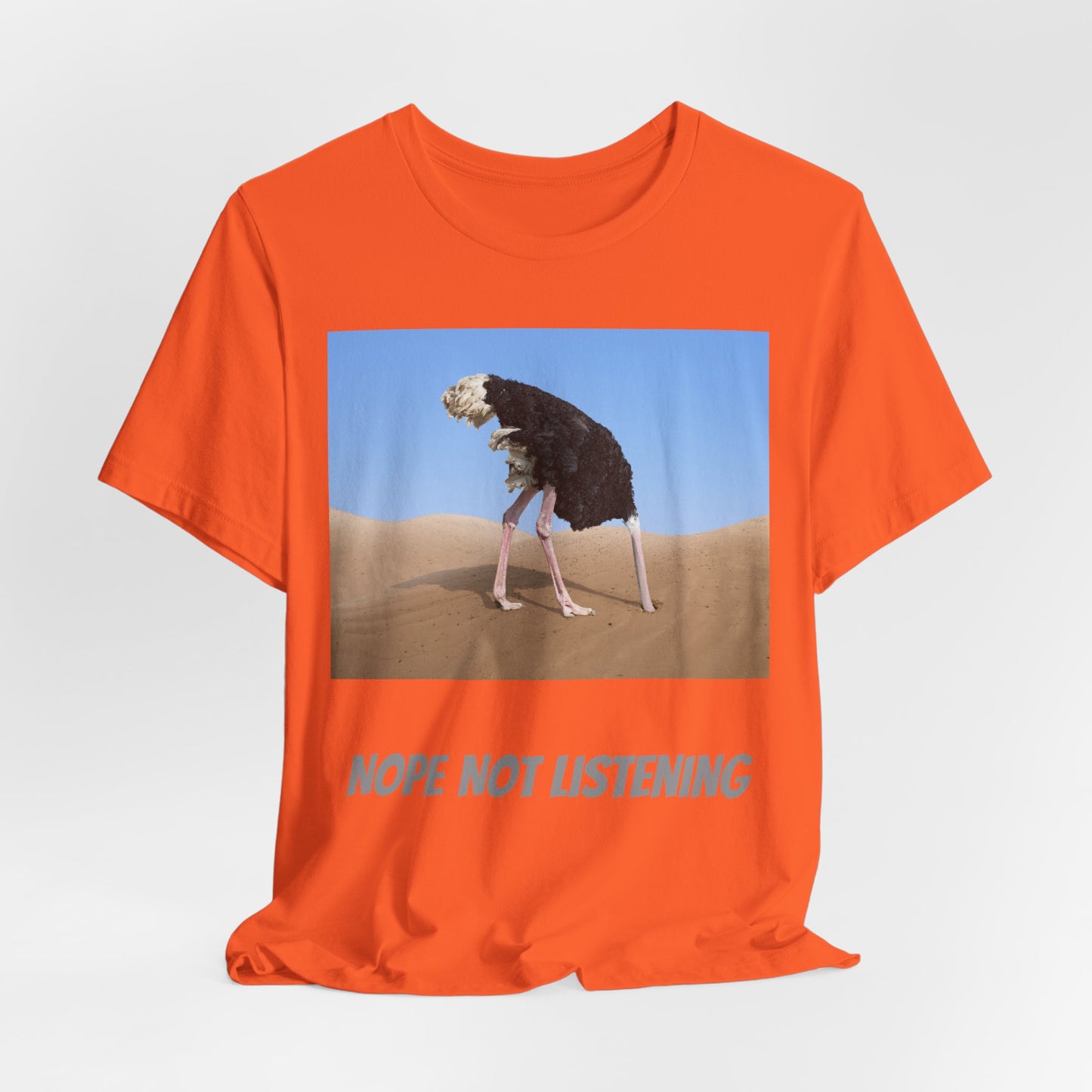 Camiseta avestruz no, no escucho
