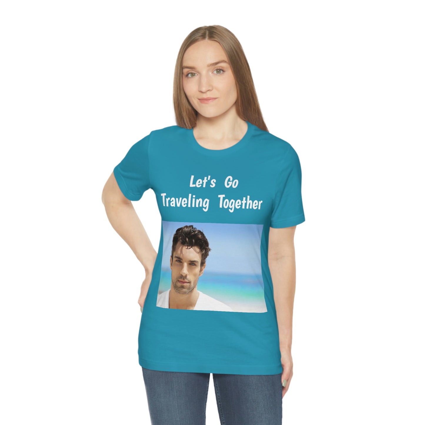 Handsome Man, Let's Go Traveling Together. Unisex Jersey Short Sleeve T-shirt. Sizes: Small through 3 Extra Large. Price: $35.00. Custom Artwork. Unique Whimsical Flare. Vivid Colors. Soft against your skin. Comfortable to wear every day of the week. I Love the quality and fit. Let's get away for the weekend and have Fun!