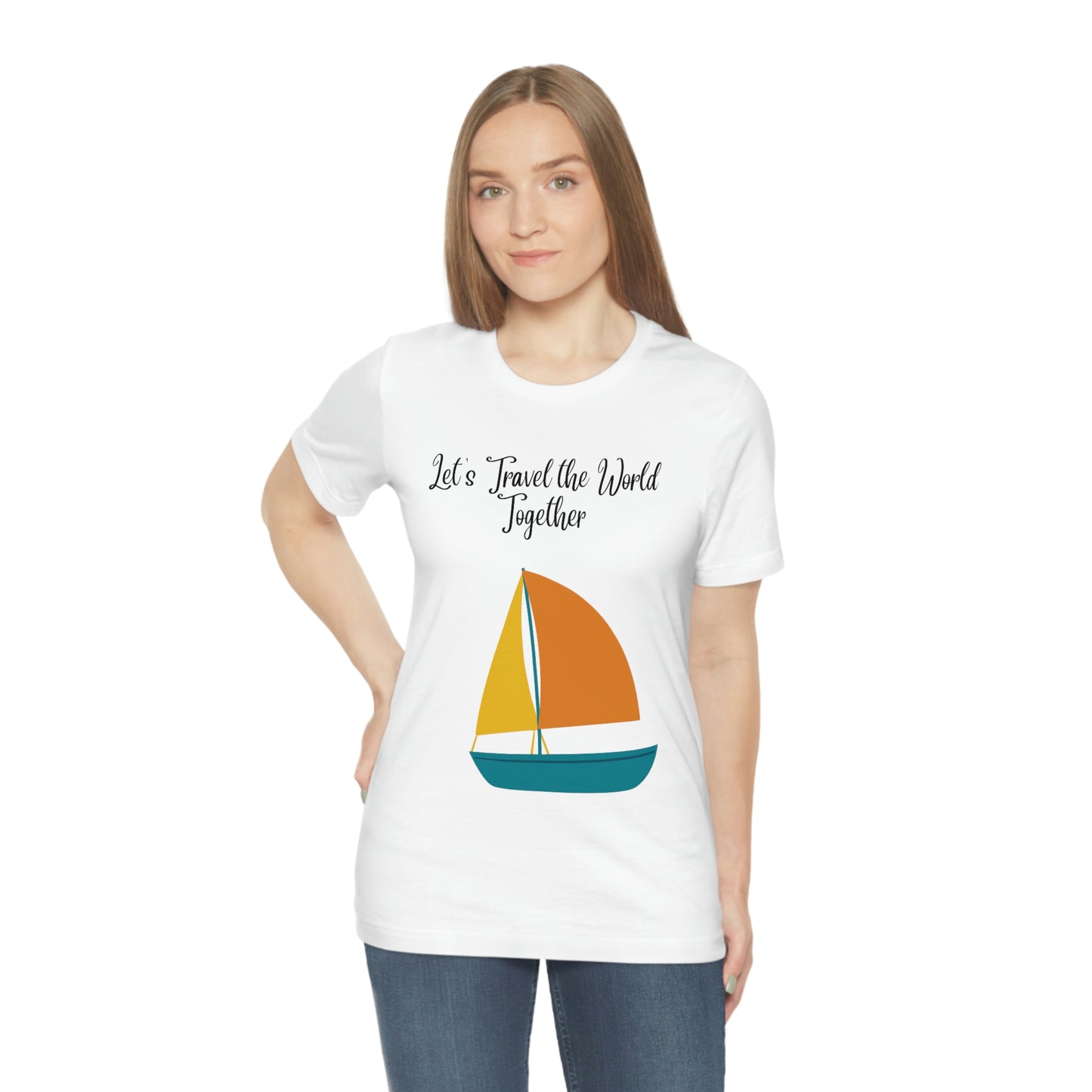 ¡Vamos a viajar por el mundo juntos! Camiseta de manga corta unisex ¡Divertida, divertida, divertida!