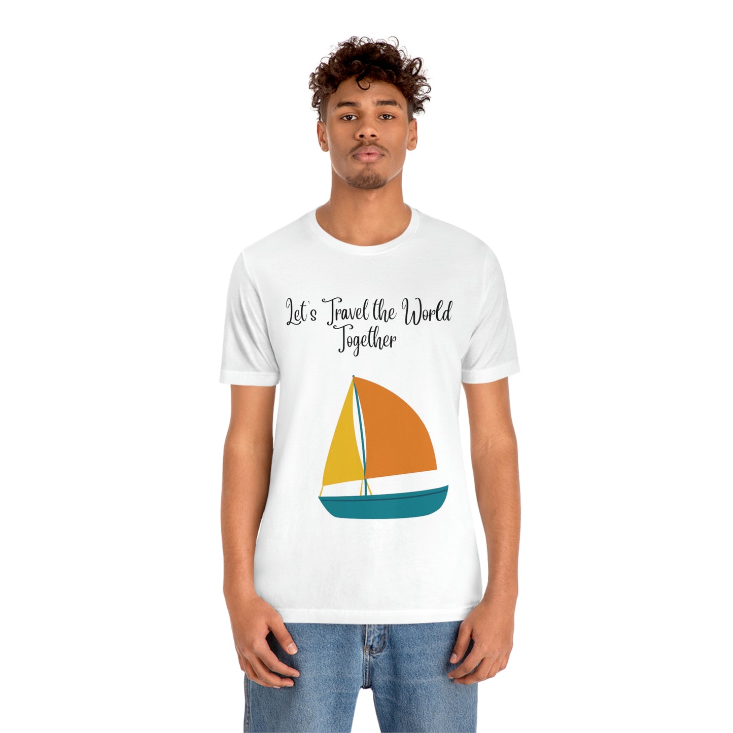 ¡Vamos a viajar por el mundo juntos! Camiseta de manga corta unisex ¡Divertida, divertida, divertida!