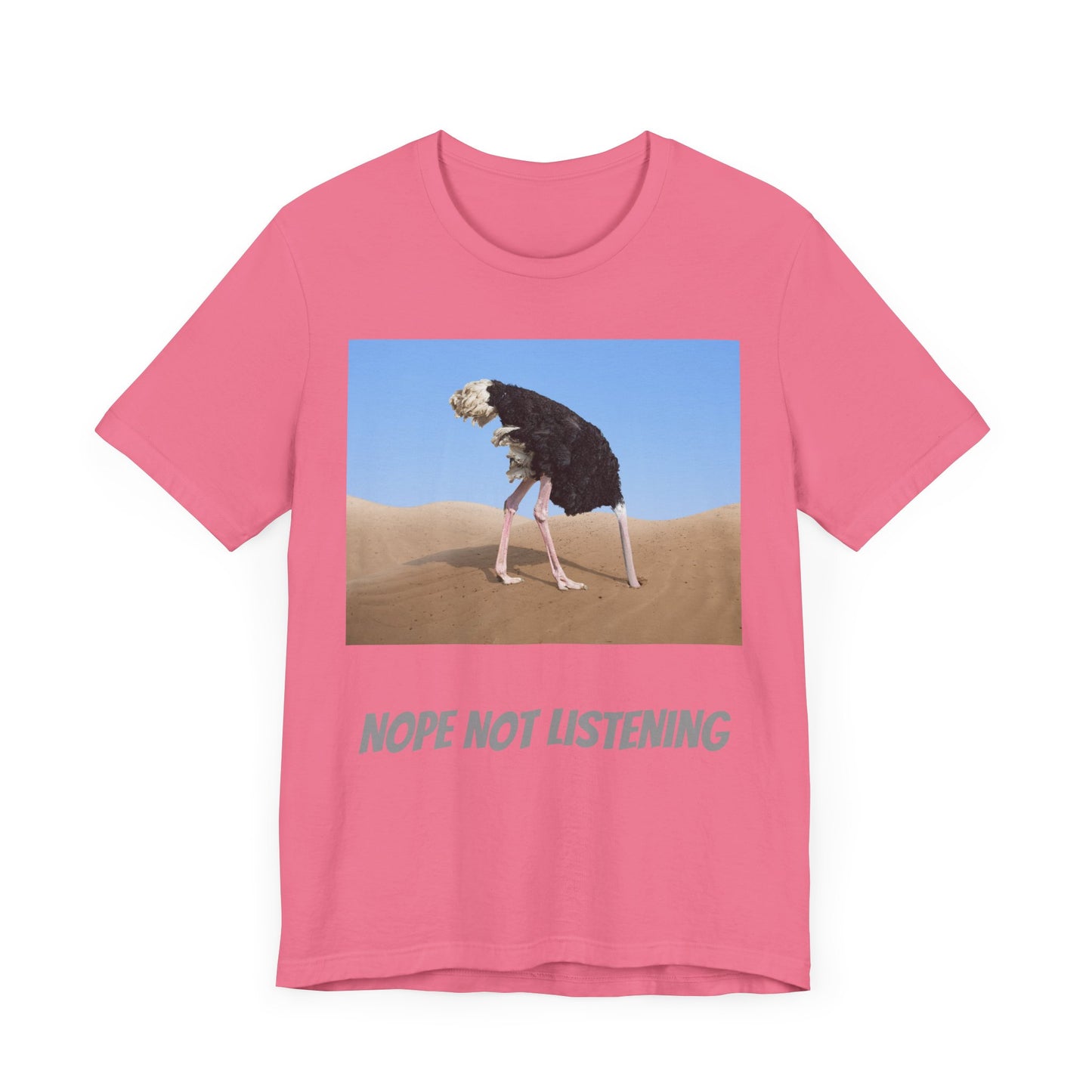 Camiseta avestruz no, no escucho