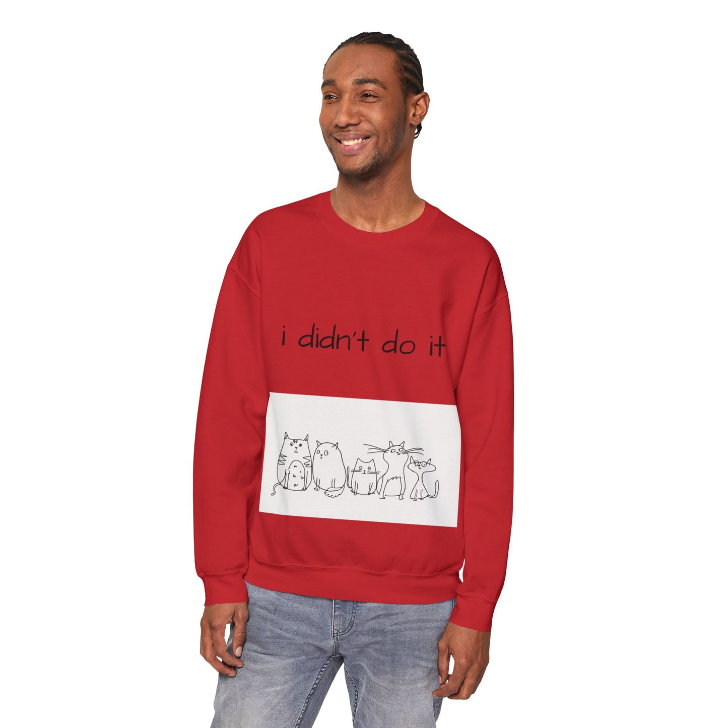 Cats I didn't do it Unisex Sweatshirt Cozy 🎁