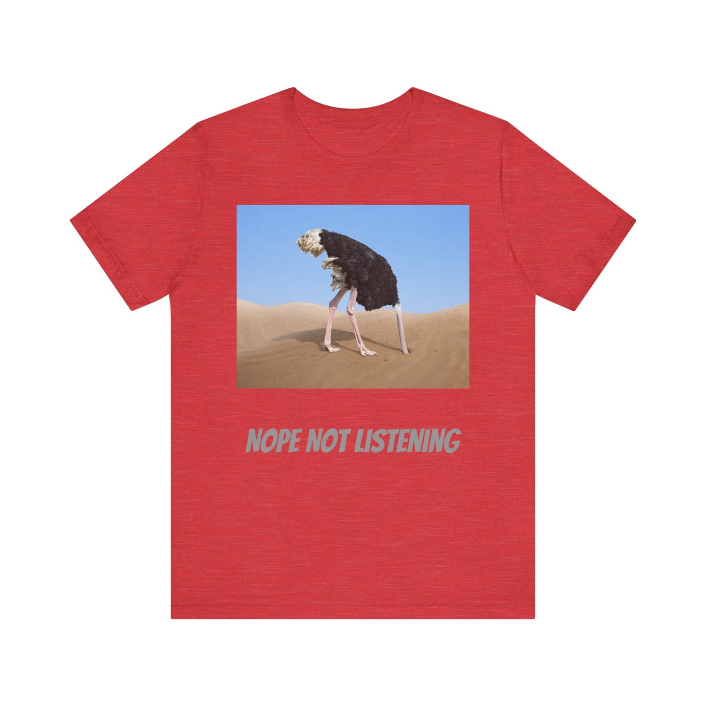 Camiseta avestruz no, no escucho