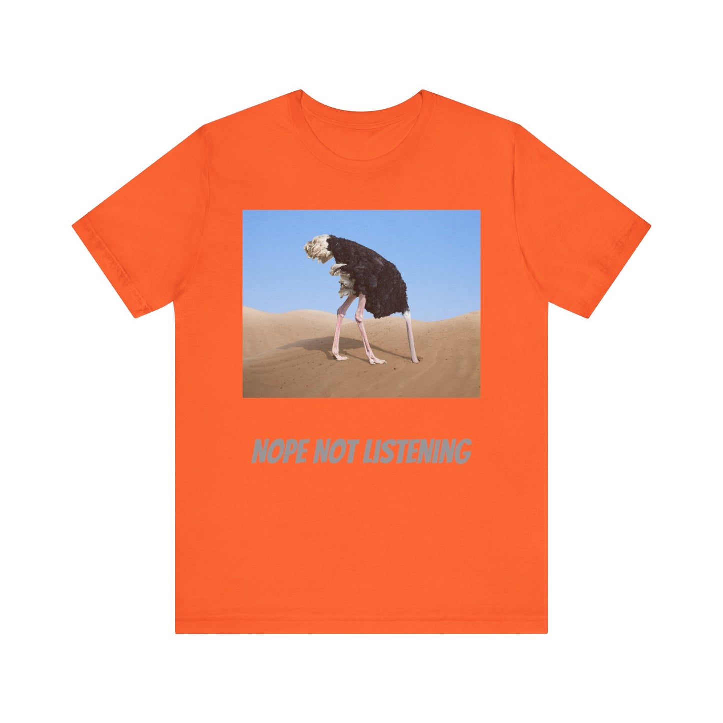 Camiseta avestruz no, no escucho