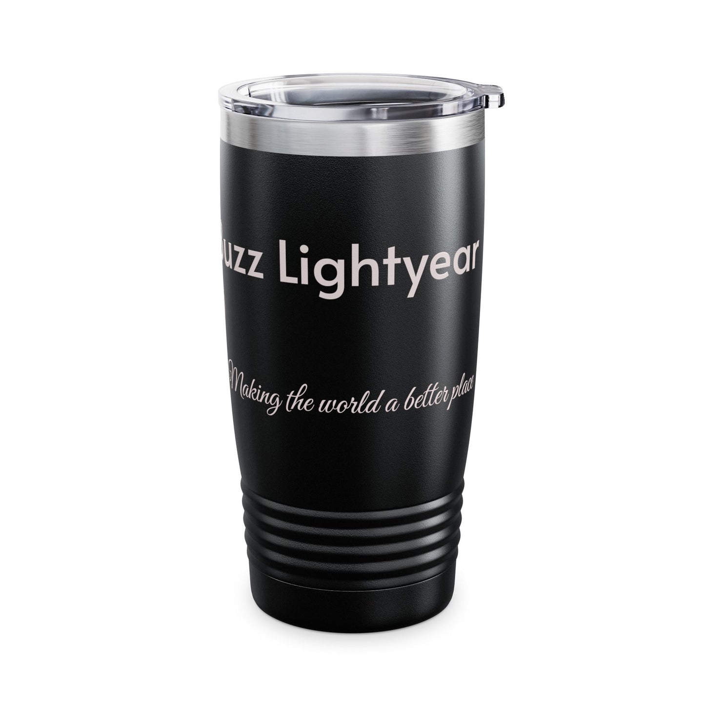 Buzz Lightyear Ringneck Tumbler, 20oz Making the world a better place