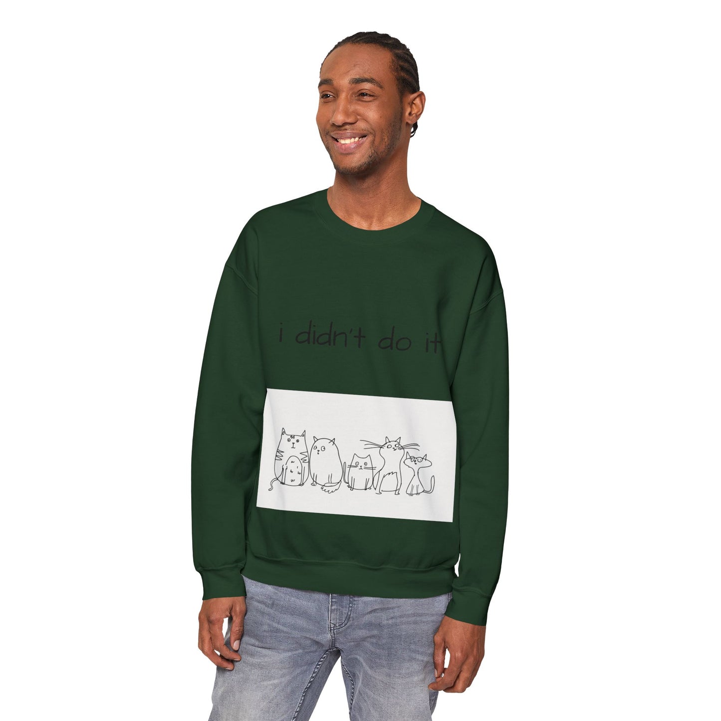 Cats I didn't do it Unisex Sweatshirt Cozy 🎁