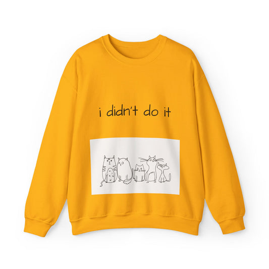 Cats I didn't do it Unisex Sweatshirt Cozy 🎁