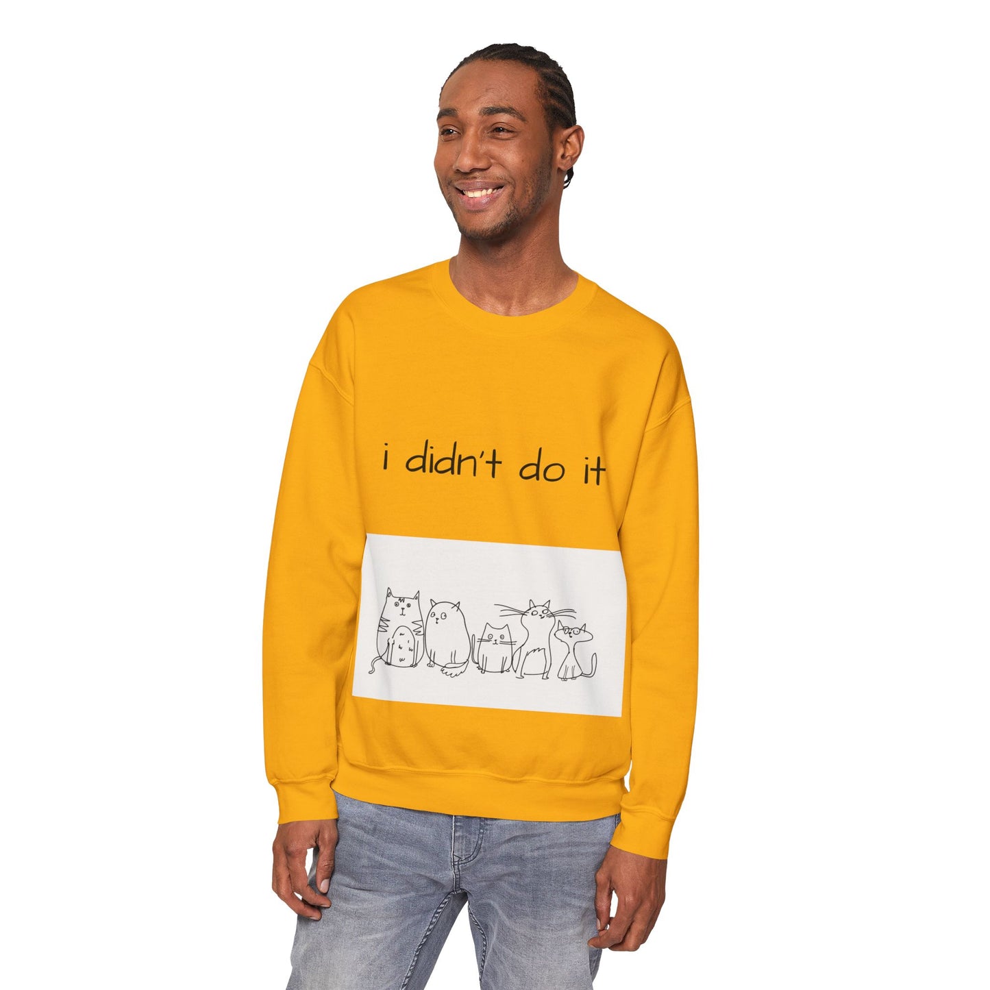 Cats I didn't do it Unisex Sweatshirt Cozy 🎁