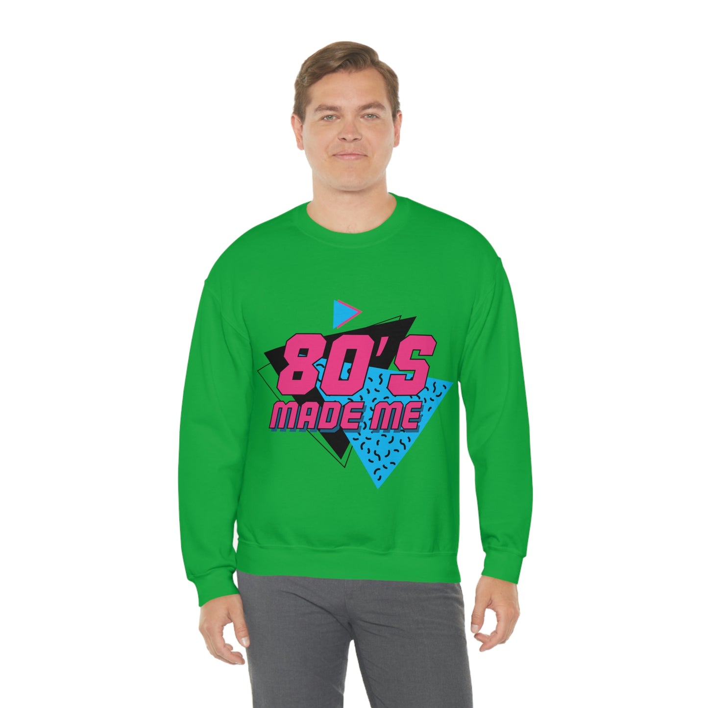 Sudadera con cuello redondo 80's Made Me ¡Mi sudadera favorita!