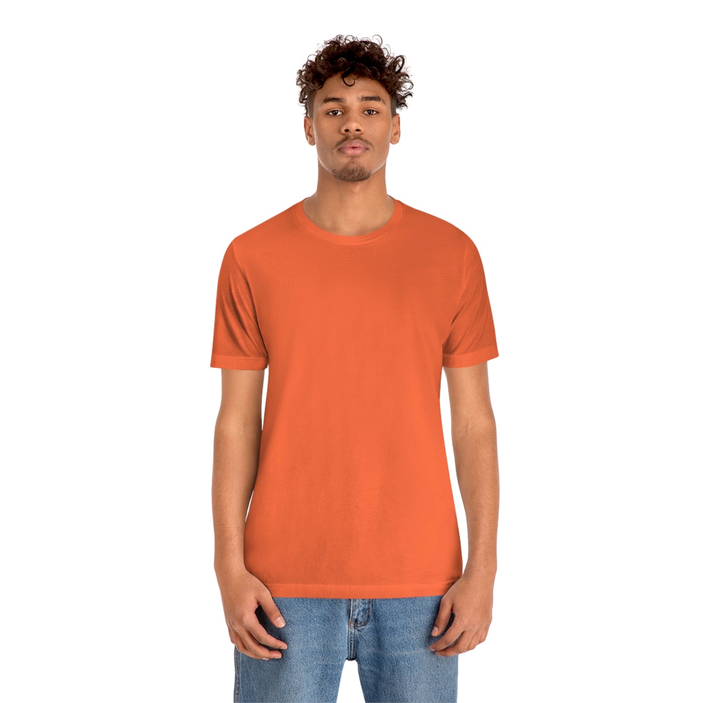 Just Think Unisex Jersey Short Sleeve T-shirt Work School Errands Shopping