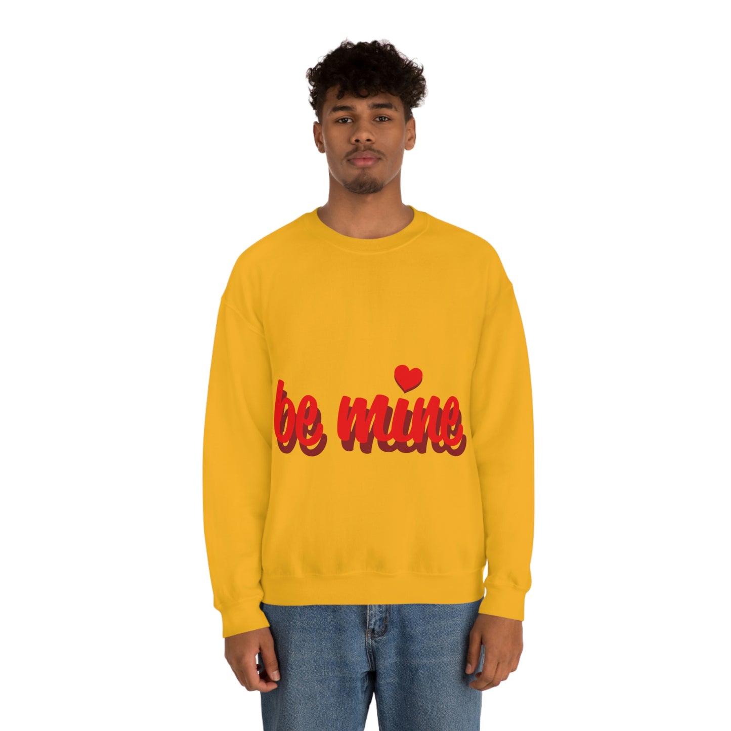 be mine in Red Crewneck Sweatshirt Need a Sweetheart