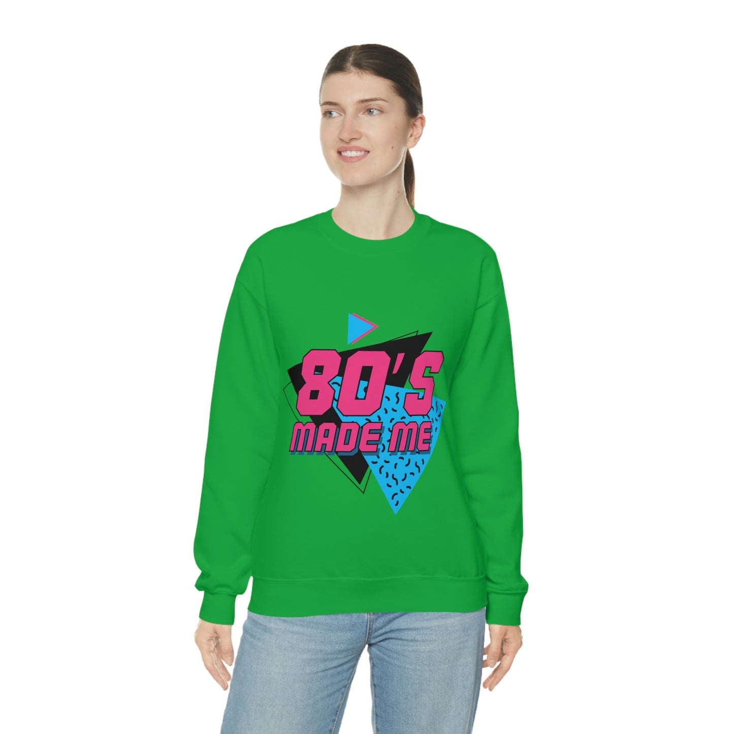 Sudadera con cuello redondo 80's Made Me ¡Mi sudadera favorita!