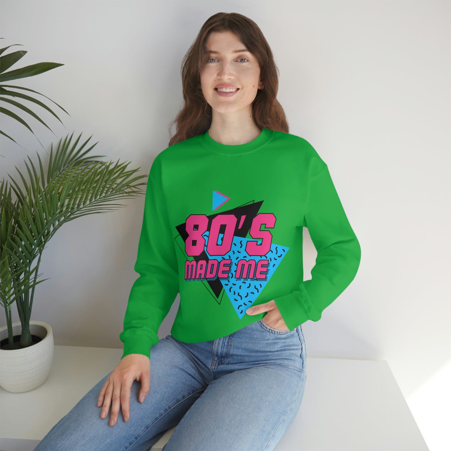 Sudadera con cuello redondo 80's Made Me ¡Mi sudadera favorita!