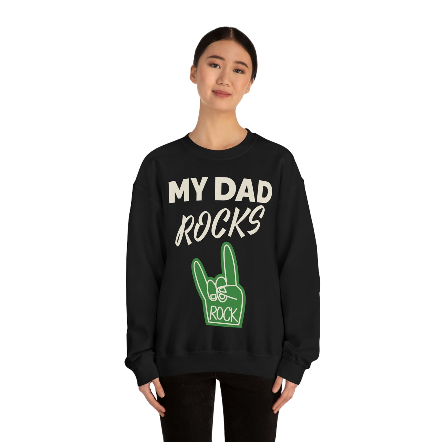 My Dad Rocks Crewneck Sweatshirt Great Gift!