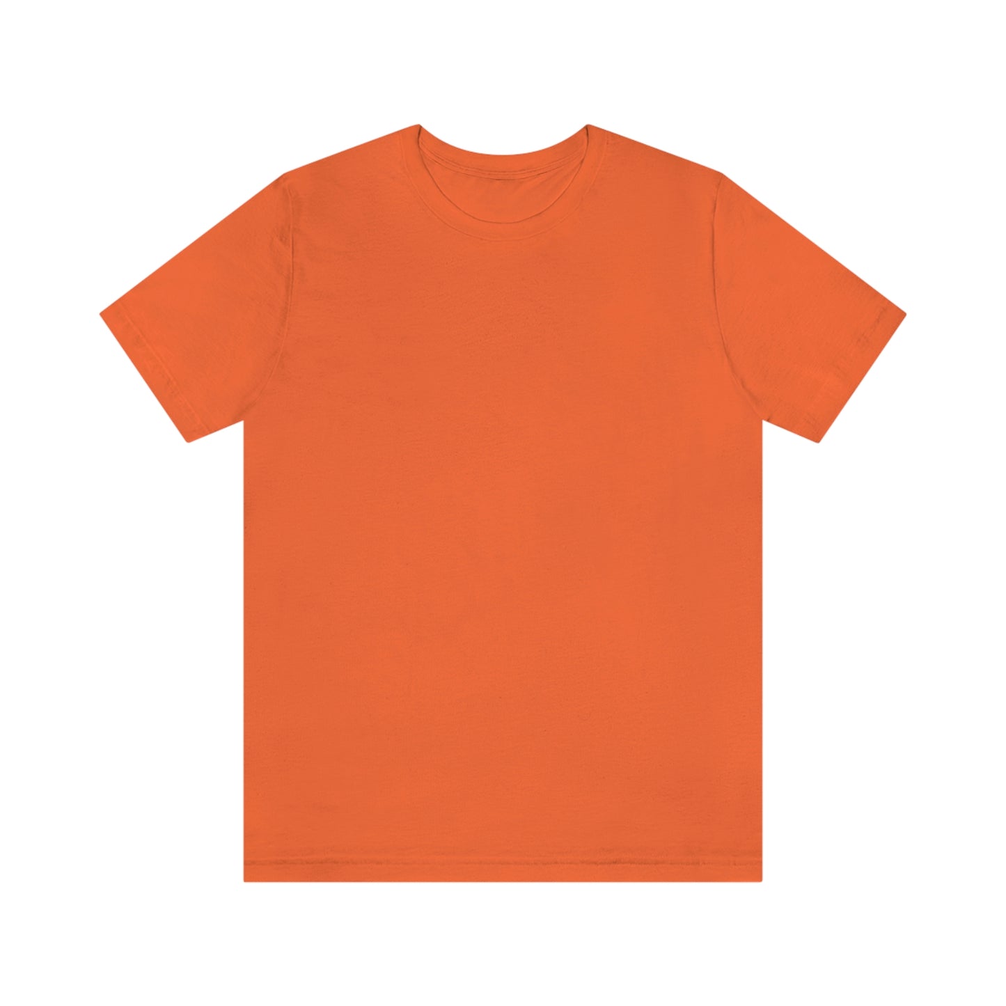 Just Think Unisex Jersey Short Sleeve T-shirt Work School Errands Shopping