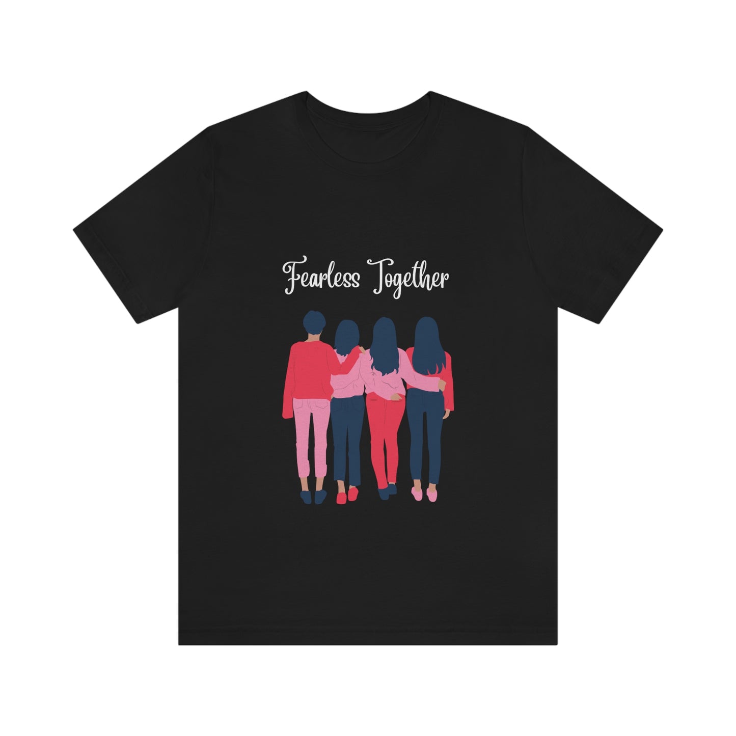 Camiseta unisex de manga corta Fearless Together para relajarse, trabajar, viajar, zoológico, museos, películas 
