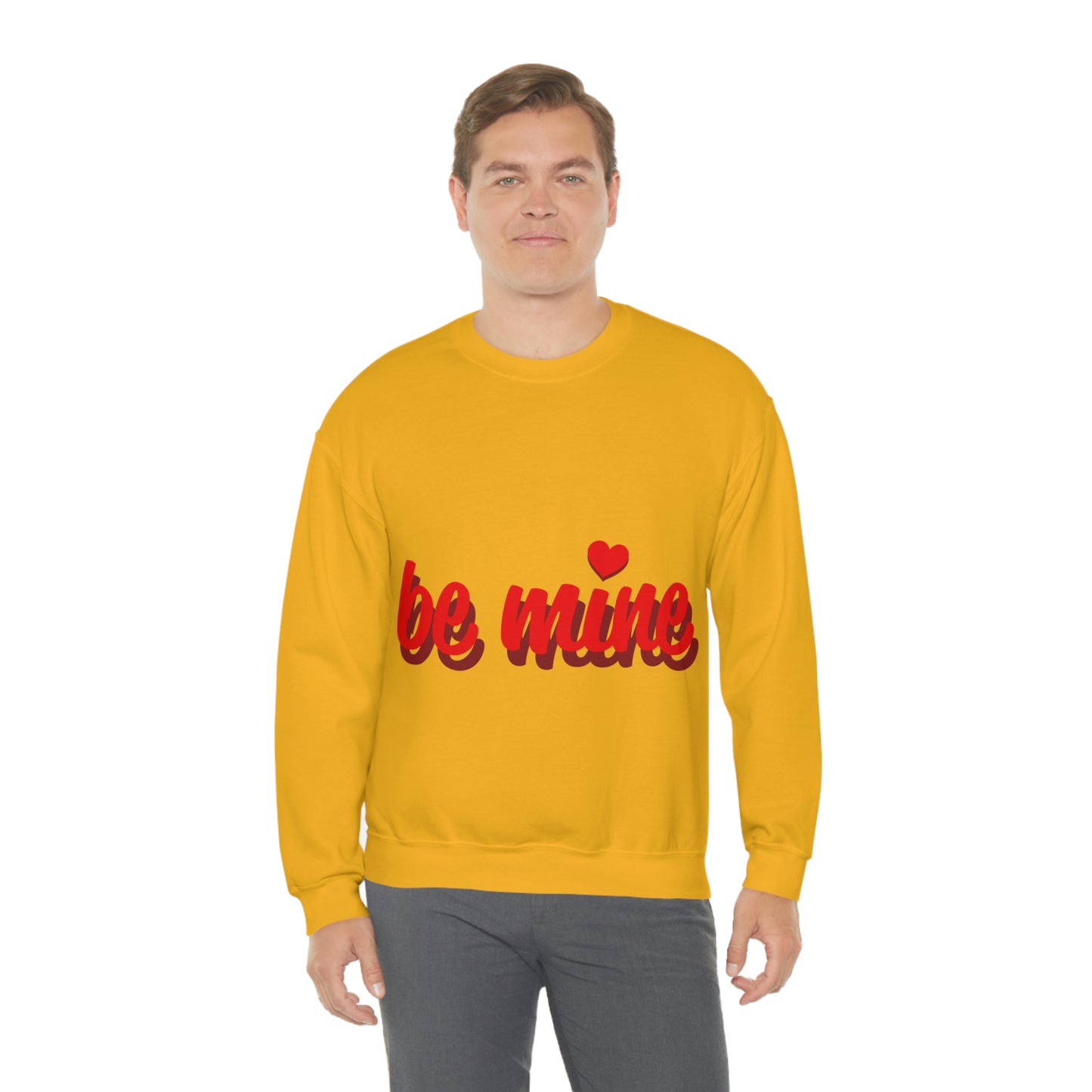 be mine in Red Crewneck Sweatshirt Need a Sweetheart