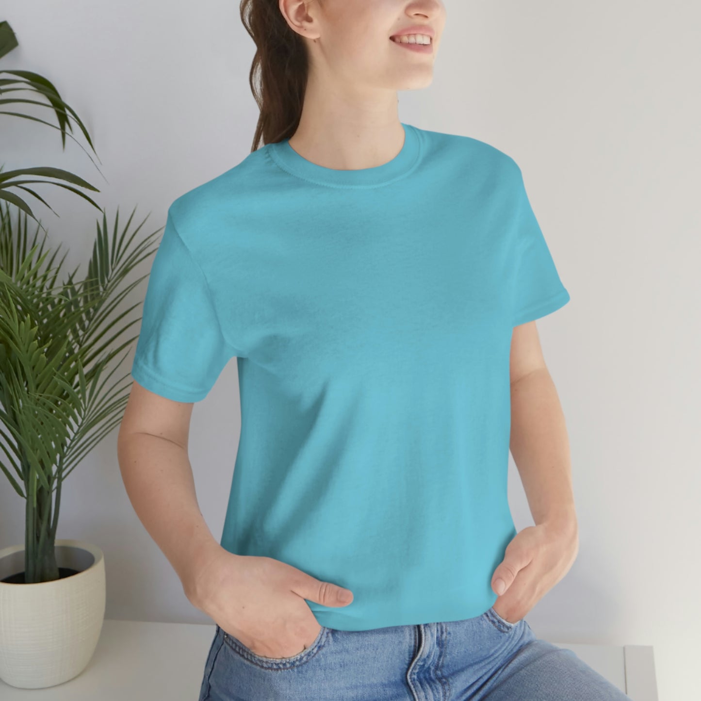Just Think Unisex Jersey Short Sleeve T-shirt Work School Errands Shopping