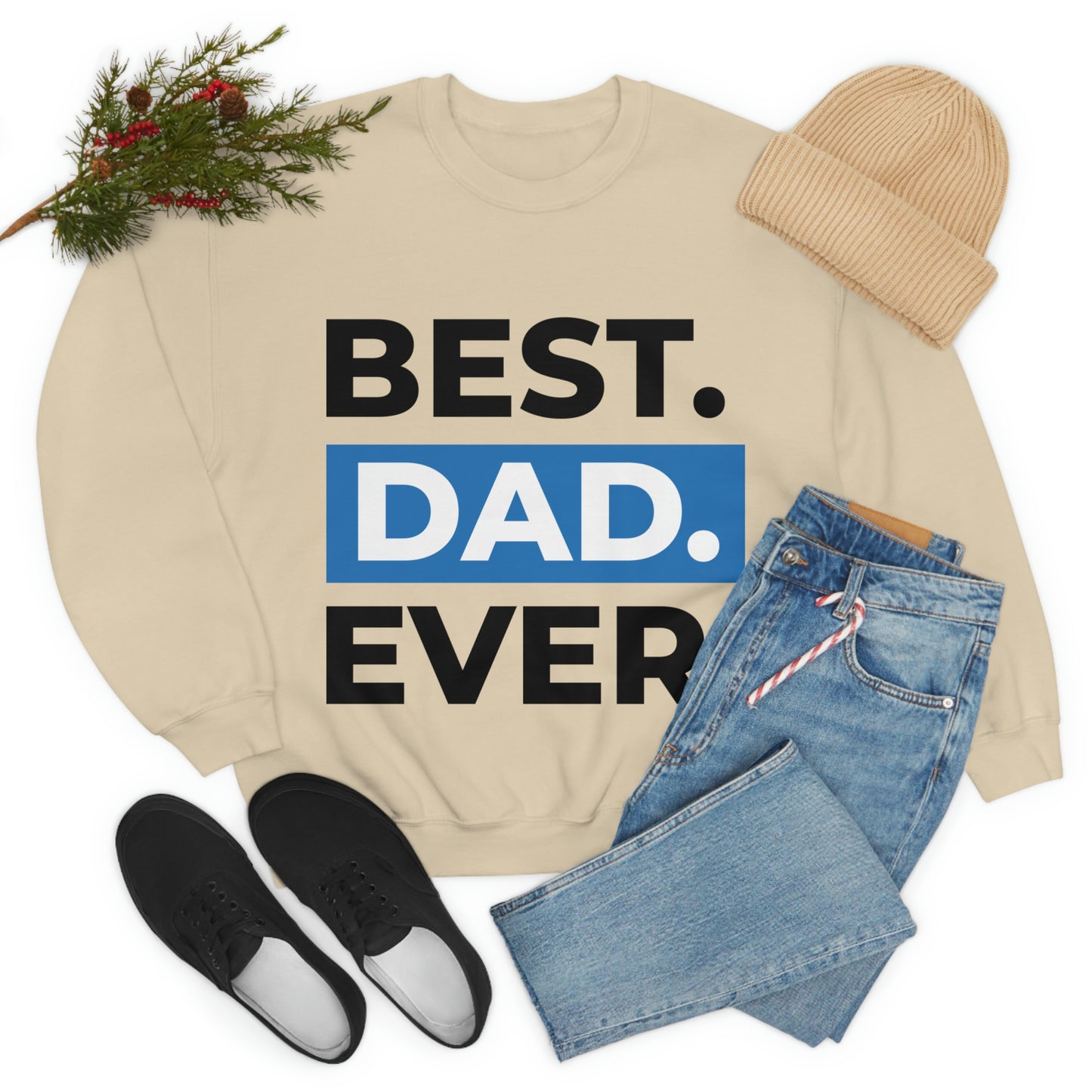 Best Dad Ever Crewneck Sweatshirt Such a Fabulous Gift!